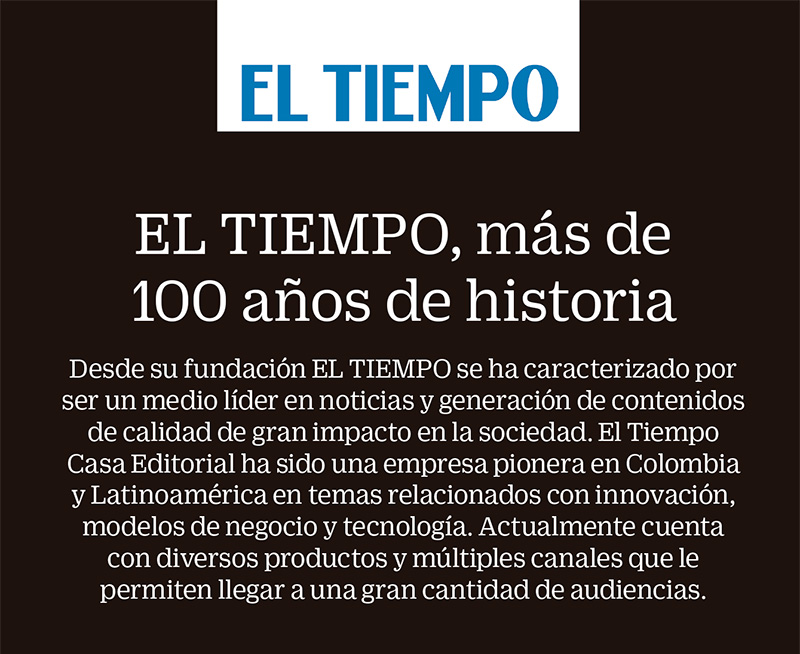 Historia | Casa Editorial El Tiempo